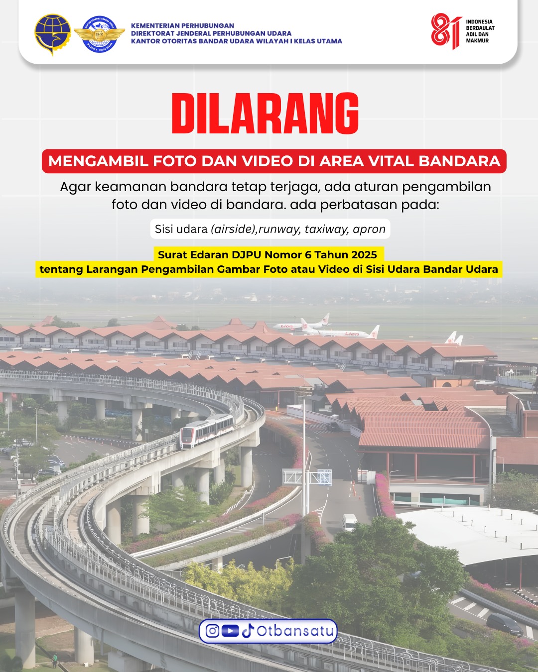 Dilarang Pengambilan Foto/Video di area Vital Bandara